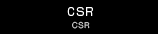 CSR